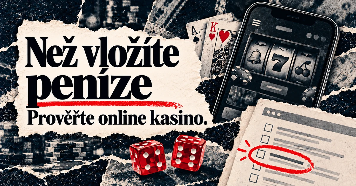 Jak ověřit online kasino před prvním vkladem
