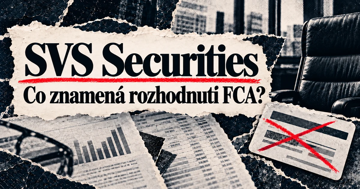 SVS Securities: FCA zakázala činnost bývalému řediteli